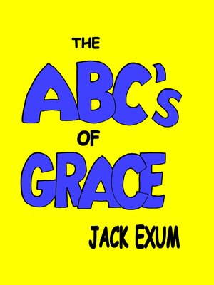 cover image of The ABC's of Grace